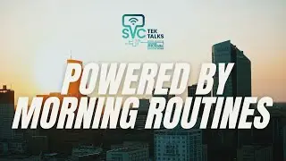 Powered by Morning Routines | TEK Talk | INCRadio Silicon Valley, California