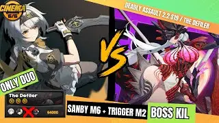 ONLY DUO SANBY M6R5 + TRIGGER M2 VS THE DEFILER BOSS KILL 64K