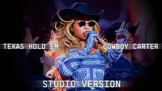 Beyoncé - TEXAS HOLD 'EM (Cowboy Carter Tour Studio Version)