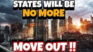 States on the Verge of Collapse in 2024: MOVE OUT !!!