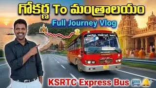 Gokarana To Mantralayam KSRTC Express Bus Journey Vlog || By Praveen Talk's