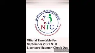 NTC Releases September 2021 Licensure Exams Timetable