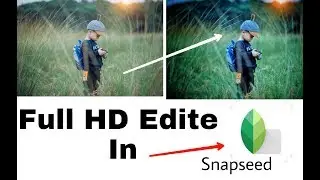 Snapseed Best Realistic Color Effect Editing Tricks | Best Color Effect | New snapseed Photo Editing