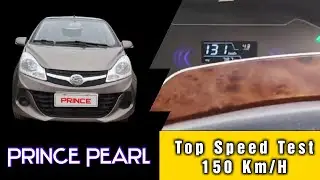 Prince Pearl Top Speed Test 2021 - Acceleration 0-150 km/h - Cars Top Speed