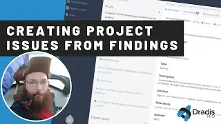 Create security issues from findings - Dradis Framework