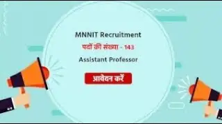 MNNIT Assistant Professor Recruitment 2021 | MNNIT Assistant Professor Online Form 2021 |MNNIT Apply