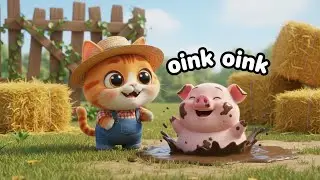 Baby Kitty&rsquo;s Farm 🐱🏡 | Fun Farm Song for Kids