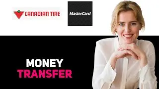 How To Transfer Money From Canadian Tire Mastercard (2025)