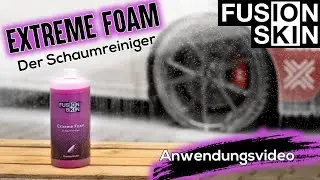 Fusionskin&reg; Extreme Foam Vorstellung | Auto & Motorrad Schaum Reiniger f&uuml;r matte Lacke & Folien