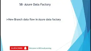 58- New Branch Data flow in Azure Data Factory in Hindi