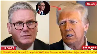Trump&rsquo;s Brutal Rejection of Keir Starmer &ndash; A Political Shockwave!