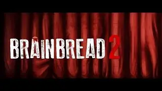 BrainBread 2