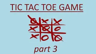 Programming Tic Tac Toe Game | php & html | Part 3