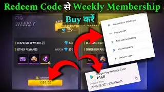 How To Buy Weekly Membership in Free Fire With Redeem Code | Free Fire Weekly Membership