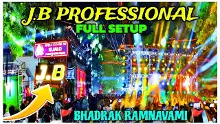 DJ J.B PROFESSIONAL FULL SETUP BHADRAK RAMNAVAMI 2025 ! J.B PROFESSIONAL FULL SETUP #dj #djvideo