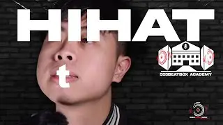 Hi-Hat Tutorial | Trial Module | 555Beatbox Academy | Online Beatbox Manual