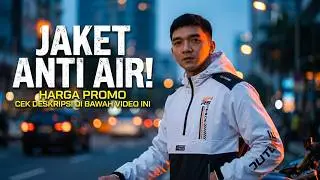 Rekomendasi Jaket Riding Daily | Jaket Motor Tahan Angin & Air