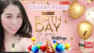 SURPRISING BIRTHDAY GREETINGS LIVE STREAMING FOR #CHICKEN POP07||WITH MOLF TROOPS#lhenxie