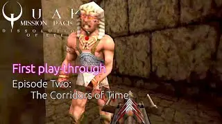 Quake MP2 Dissolution of Eternity: Ep. 2 The Corridors of Time | Rogue Ent. & Nightdive Studios