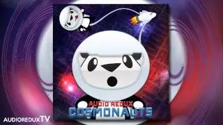 Audio Redux - Cosmonauts (Original Mix)