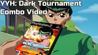 Yu Yu Hakusho Dark Tournament Combo Video (PS2)