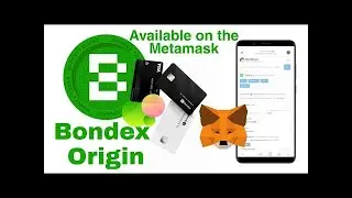 Bondex Origin - Mobile mining app _ Available on the Metamask