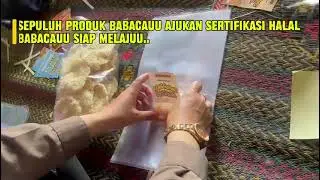 10 Produk Babacauu Resmi Diajukan Sertifikasi Halal