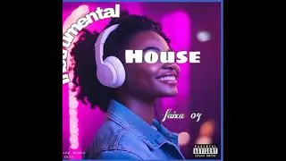 Instrumental House- Faixa 04