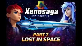 Xenosaga Part 7 Lost in Space