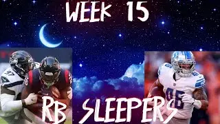 Running Back Sleepers Week 15 Fantasy Football