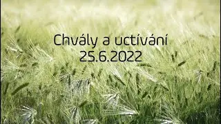 Iveta Kozohorská a Jan Bechyňák | Chvály a uctívání 25.6.2022 | live