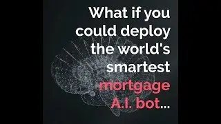 What's Next is Now - A.I. is here in the mortgage industry