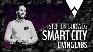 Smart City Living Labs - Steffen Budweg - WestVisions Day #02