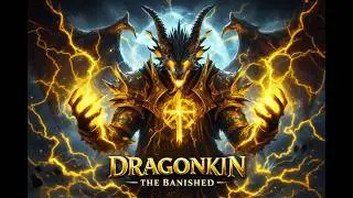 Dragonkin: The Banished First Look Mage Gameplay