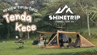 SHINETRIP TUNNEL TENT 05 | REKOMENDASI TENDA KECE | cocok buat MOTO CAMP