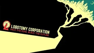 Lobotomy Corporation - Day 30 Dusk Ordeal + Day 31 + Day 32 Core Suppression attempt