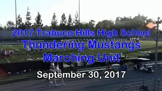 2017 Trabuco Hills High School Thundering Mustangs Marching Unit - September 30, 2017