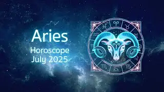 🔴 Aries July 2025 Horoscope | Major Turning Points Ahead!