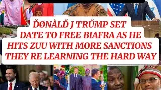 GOOD NEWS! TŘ&Uuml;MP SET DIS DATE👇2 FREE UMU-IGBO AS HE HIT ZUU WITH MORE SANCTIONS😂CELEBRATION TIME🙏🏽🙏🏽