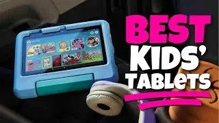 Best Tablets for Kids in 2023 (Watch Before Buying!)