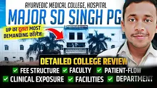 Top Private BAMS College in Up | Major Sd Singh Ayurvedic Medical College Farukhabad @BAMS 