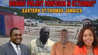 What's Happening With the South Coast Highway Project In St.Thomas Jamaica 