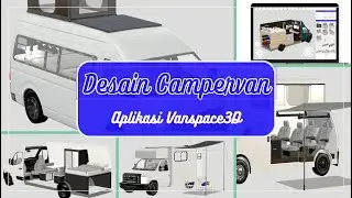 Kita Buat Campervan Motorhome Impian Menggunakan Aplikasi Vanspace3D Part.2