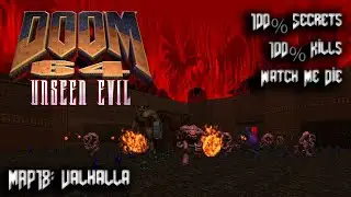 DOOM 64 Unseen Evil &mdash; Amalgoom &mdash; Карта 18: Valhalla &mdash; 100% секретов