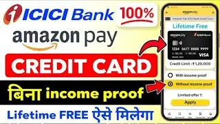 Amazon Pay ICICI Credit Card 2024 | Amazon Credit Card | Amazon ICICI Credit Card Apply 2024