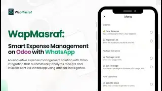 Whatsapp + Odoo Integration with WapMasraf | Smart Expense Management via WhatsApp