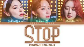 MINIMANI (미니마니) &ndash; STOP (멈춰) Lyrics (Color Coded Han/Rom/Eng)