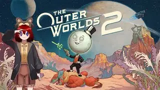 The Outer Worlds 2: Yeah Science Bxtsh!