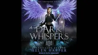 Dark Whispers by Helen Harper | Full Audiobook