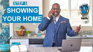 Showing Your Home | Home Selling Process (Step 5)  CLJ Realty Group